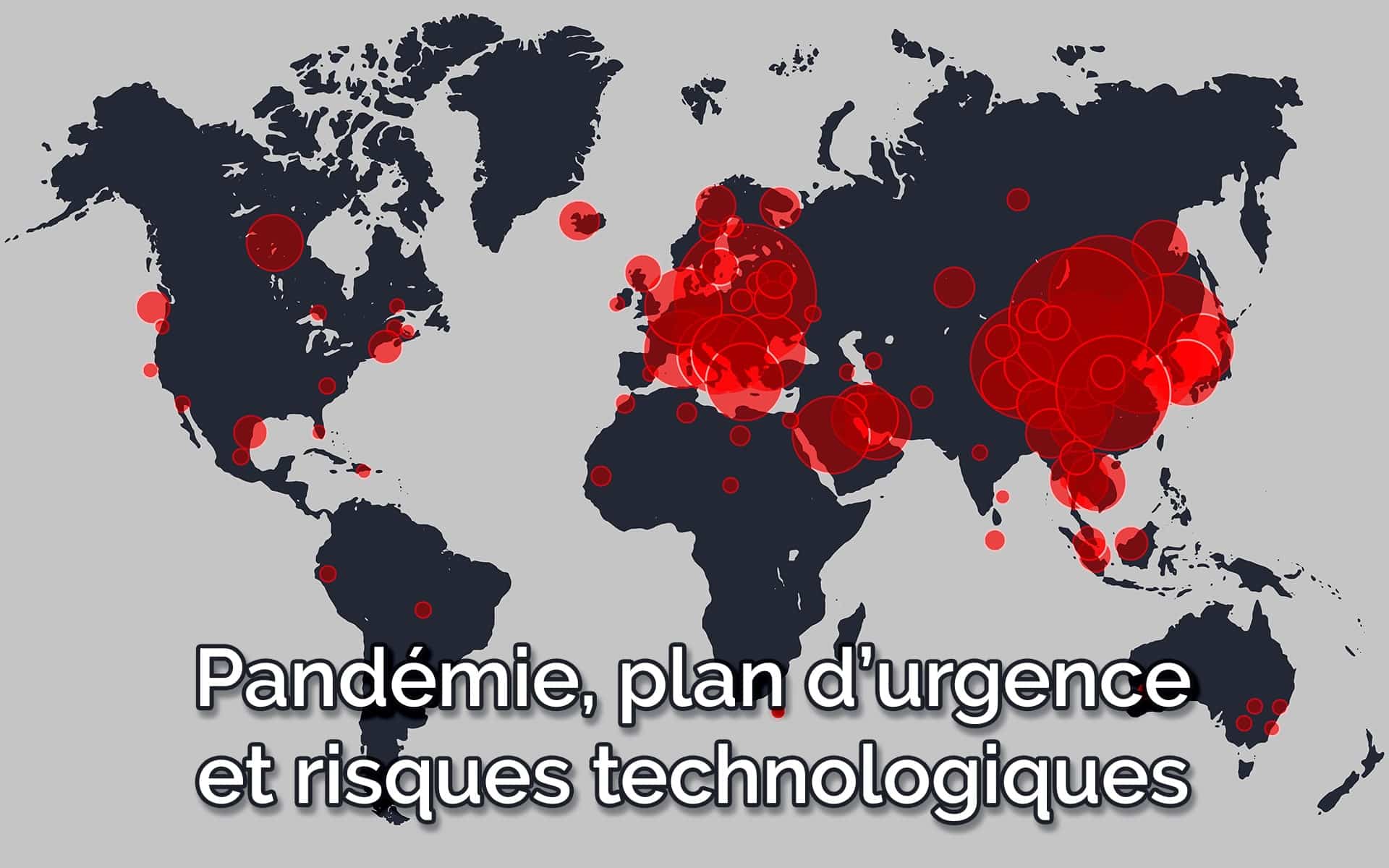 Épidémie, pandémie et risques technologiques